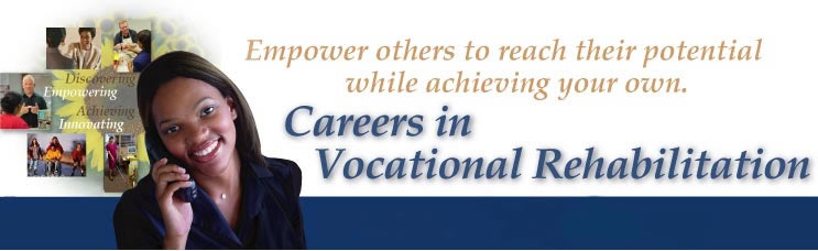 Careers in Vocational Rehabilitation